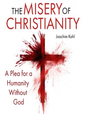 cover image of The Misery of Christianity